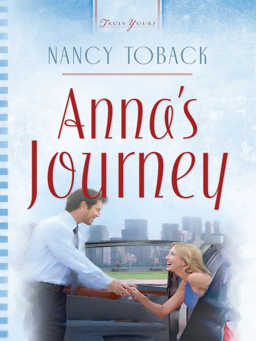 Title details for Anna's Journey by Nancy Toback - Available